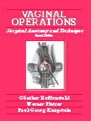 Cover of: Vaginal operations: surgical anatomy and technique
