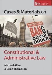 Cover of: Cases and materials on constitutional and administrative law by Allen, M. J.