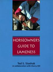 Horseowner's guide to lameness by Ted S. Stashak, Cherry Hill, Betty Wu