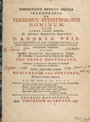 Cover of: Dissertatio physico medica inauguralis, de vermibus intestinalibus hominum ...