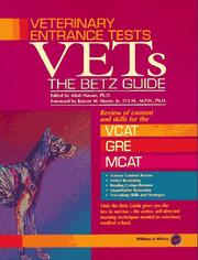 Cover of: VETs, veterinary entrance tests: the Betz guide