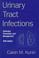 Cover of: Urinary tract infections