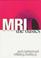 Cover of: MRI