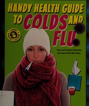 Cover of: Handy health guide to colds and flu