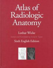 Cover of: Atlas of radiologic anatomy by Lothar Wicke, Lothar Wicke