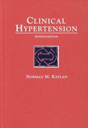 Cover of: Clinical hypertension by Kaplan, Norman M.