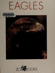 Cover of: Eagles by John Bonnett Wexo