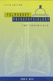 Cover of: Pulmonary pathophysiology--the essentials