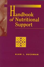 Cover of: Handbook of nutritional support