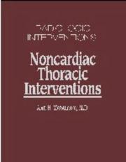 Cover of: Non-cardiac thoracic interventions by [edited by] Alan H. Matsumoto.