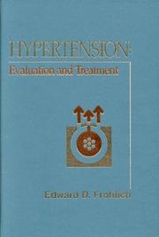 Hypertension by Edward D. Frohlich