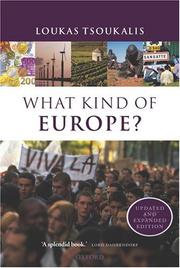 Cover of: What kind of Europe? by Loukas Tsoukalis