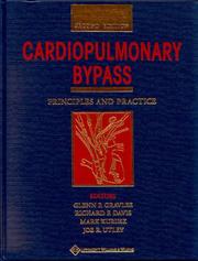 Cover of: Cardiopulmonary Bypass: Principles and Practice