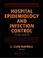 Cover of: Hospital Epidemiology and Infection Control