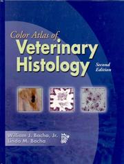Cover of: Color Atlas of Veterinary Histology by William Bacha, Linda Bacha