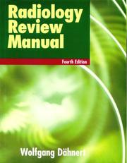 Cover of: Radiology review manual by Wolfgang Dahnert