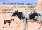 Cover of: Spurgeon's Color Atlas of Large Animal Anatomy by Thomas O. McCracken, Robert A. Kainer, Thomas L. Spurgeon, Gregory Brooks