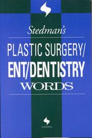Cover of: Stedman's plastic surgery/ENT/dentistry words.