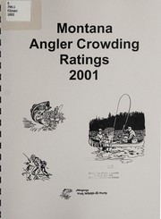 Cover of: Montana angler crowding ratings, 2001