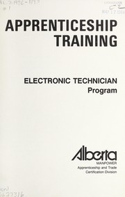 Cover of: Electronic technician program by Alberta. Alberta Manpower