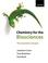 Cover of: Chemistry for the Biosciences