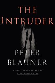 Cover of: The intruder | Peter Blauner
