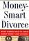 Cover of: MoneySmart divorce