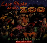 Cover of: Last night at the zoo