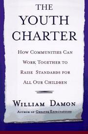 Cover of: The youth charter: how communities can work together to raise standards for all our children