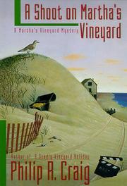 Cover of: A shoot on Martha's Vineyard by Philip R. Craig, Philip R. Craig