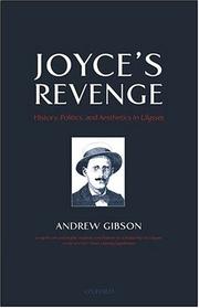 Cover of: Joyce's Revenge: History, Politics, and Aesthetics in Ulysses