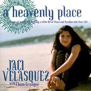 Cover of: A heavenly place by Jaci Velasquez