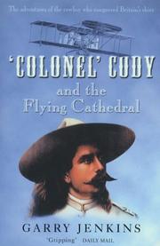 Cover of: "Colonel" Cody and the Flying Cathedral by Garry Jenkins