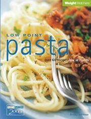 Cover of: "Weight Watchers" Low Point Pasta: Over 60 Recipes Low in Points