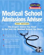 Cover of: Kaplan Newseek Medical School Admissions Adviser 2001 (Medical School Admissions Advisor, 2001) by Kaplan Publishing