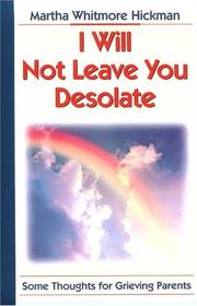 Cover of: I Will Not Leave You Desolate