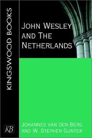 Cover of: John Wesley and the Netherlands (Kingswood Books)