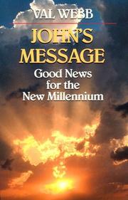 Cover of: John's Message : Good News for the New Millennium