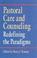 Cover of: Pastoral Care And Counseling