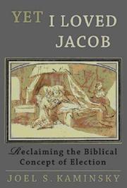 Cover of: Yet I Loved Jacob | Joel S. Kaminsky