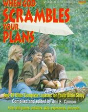 When God Scrambles Your Plans by Ann B. Cannon