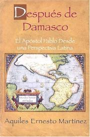 Cover of: Despues De Damasco: El Apostol Pablo Desde Una Perspectiva Latina