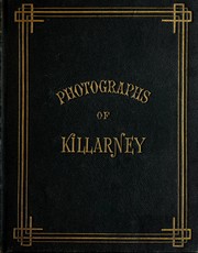 Cover of: Photographs of Killarney by Hudson, John
