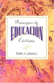 Principios de Educacion Cristiana by Pablo A. Jimenez