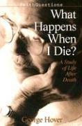 Cover of: What happens when I die?