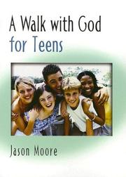 Cover of: A Walk With God for Teens: A Walk With God Series (Walk with)
