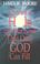 Cover of: There's a Hole in Your Soul That Only God Can Fill