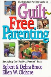 Guilt-free parenting