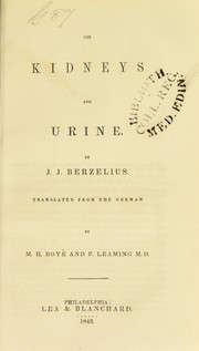 The kidneys and urine by Jöns Jacob Berzelius