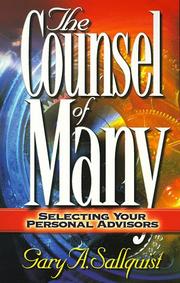 Cover of: The counsel of many: selecting your personal advisors